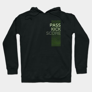 SCTX010 - Pass, Kick, Score Hoodie